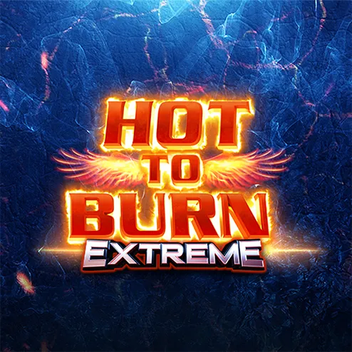 Hot To Burn Extreme